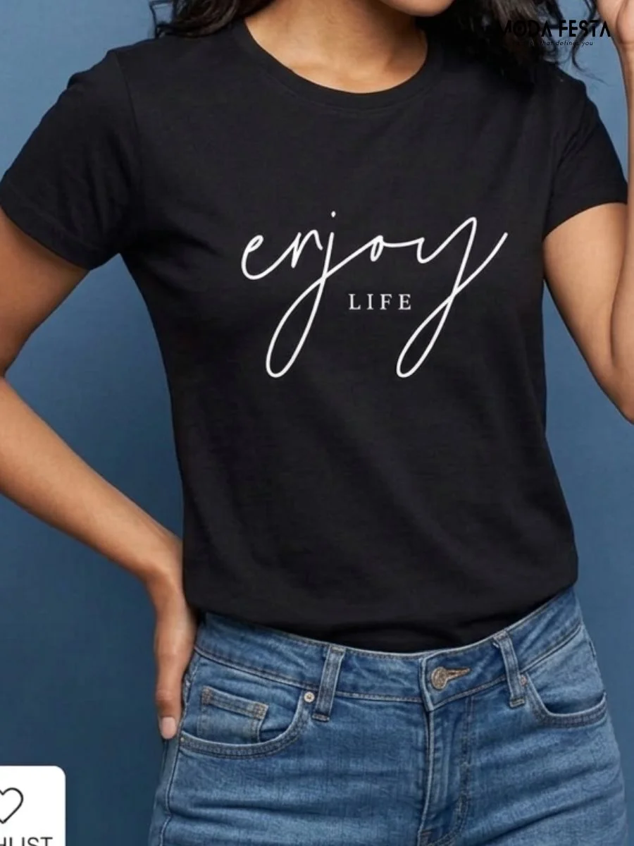Enjoy Life T-Shirt